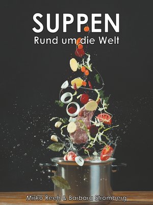 cover image of Suppen--Rund um die Welt